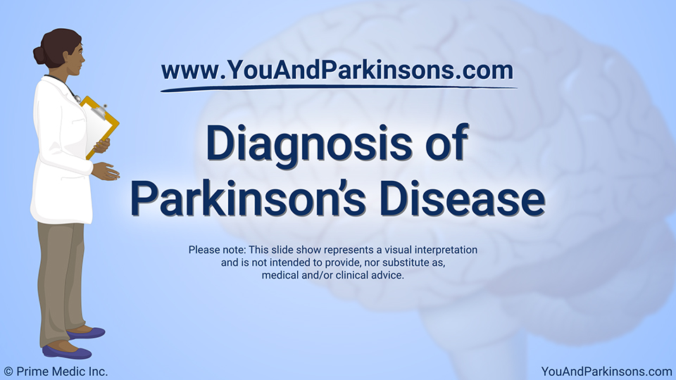 Diagnosis of Parkinson's Disease